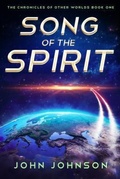 Cover: Song of the Spirit - Orison Publishers, Inc.