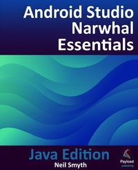 Abbildung von: Android Studio Narwhal Essentials - Java Edition - Payload Media, Inc.