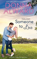 Cover: Someone to Love (Darling, VT, #2) - Donna Alward