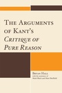 Cover: The Arguments of Kant's Critique of Pure Reason - Lexington Books