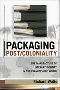Cover: Packaging Post/Coloniality - Bloomsbury eBooks US