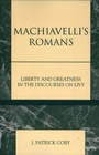Cover: Machiavelli's Romans - Lexington Books