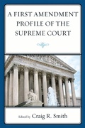 Cover: A First Amendment Profile of the Supreme Court - John Cabot University Press
