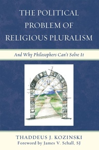 Enlarge image Cover: The Political Problem of Religious Pluralism - Lexington Books