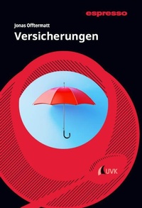 Enlarge image Cover: Versicherungen - UVK Verlag