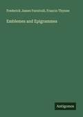 Cover: Emblemes and Epigrammes - Antigonos Verlag
