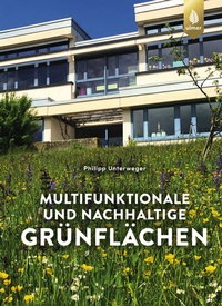 Abbildung von: Multifunktionale und nachhaltige Grünflächen - Verlag Eugen Ulmer