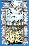 Cover: Erik im Land der Drachen - BoD - Books on Demand