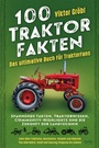 Cover: 100 Traktor Fakten - Eulogia Verlag