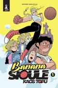 Cover: Banana Sioule Kaos Topu 1. Cilt - Artemis Yayinlari