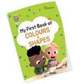 Cover: My First Book of Colours Shapes - Parragon Publishing