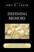 Cover: Defining Memory - Rowman & Littlefield Publishers
