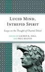 Cover: Lucid Mind, Intrepid Spirit - Lexington Books