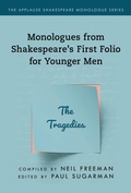 Cover: Monologues from Shakespeare's First Folio for Younger Men - Bloomsbury eBooks US