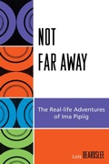Cover: Not Far Away - Bloomsbury eBooks US