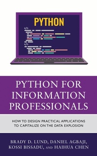 Enlarge image Cover: Python for Information Professionals - Rowman & Littlefield Publishers