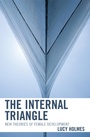 Cover: The Internal Triangle - Jason Aronson, Inc.
