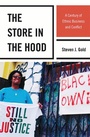 Cover: The Store in the Hood - Rowman & Littlefield Publishers