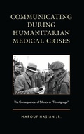 Cover: Communicating during Humanitarian Medical Crises - Lexington Books