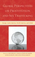 Cover: Global Perspectives on Prostitution and Sex Trafficking - Lexington Books