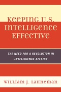 Cover: Keeping U.S. Intelligence Effective - Bloomsbury eBooks US
