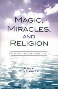 Enlarge image Cover: Magic, Miracles, and Religion - Bloomsbury eBooks US
