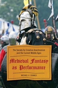 Enlarge image Cover: Medieval Fantasy as Performance - Scarecrow Press