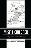 Cover: Misfit Children - Lexington Books