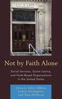 Enlarge image Cover: Not by Faith Alone - Lexington Books