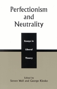 Enlarge image Cover: Perfectionism and Neutrality - Rowman & Littlefield Publishers