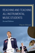 Cover: Reaching and Teaching All Instrumental Music Students - Rowman & Littlefield Education