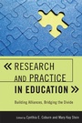 Cover: Research and Practice in Education - Rowman & Littlefield Publishers