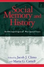 Cover: Social Memory and History - AltaMira Press