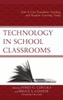 Cover: Technology in School Classrooms - Rowman & Littlefield Publishers