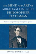 Cover: The Mind and Art of Abraham Lincoln, Philosopher Statesman - Bloomsbury eBooks US