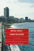 Cover: United States-Cuban Relations - Lexington Books