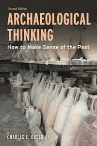 Enlarge image Cover: Archaeological Thinking - Rowman & Littlefield Publishers