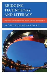 Bild: Bridging Technology and Literacy - Rowman & Littlefield Publishers