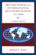 Cover: British Power and International Relations during the 1950s - Bloomsbury eBooks US