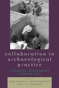 Enlarge image Cover: Collaboration in Archaeological Practice - AltaMira Press