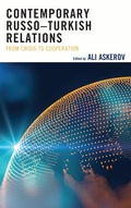 Cover: Contemporary Russo-Turkish Relations - Lexington Books