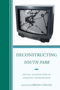 Cover: Deconstructing South Park - Bloomsbury eBooks US