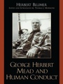 Cover: George Herbert Mead and Human Conduct - Bloomsbury eBooks US
