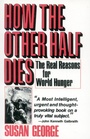 Cover: How the Other Half Dies - Rowman & Littlefield Publishers