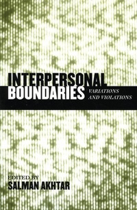 Enlarge image Cover: Interpersonal Boundaries - Jason Aronson, Inc.