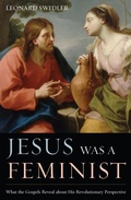 Cover: Jesus Was a Feminist - Sheed & Ward,U.S.