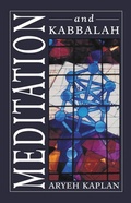 Cover: Meditation and Kabbalah - Jason Aronson, Inc.