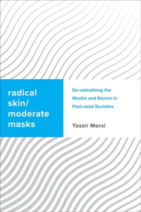 Enlarge image Cover: Radical Skin, Moderate Masks - Rowman & Littlefield Publishers