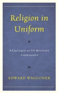 Cover: Religion in Uniform - Bloomsbury eBooks US