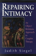 Cover: Repairing Intimacy - Jason Aronson, Inc.